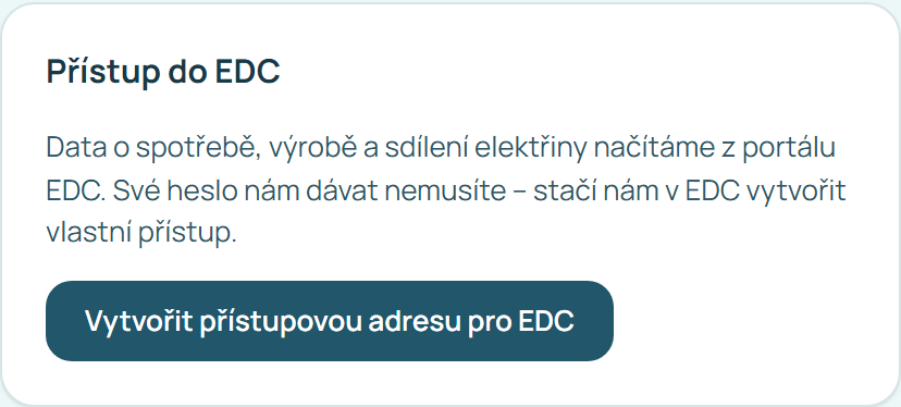 Karta Přístup do EDC s tlačítkem Vytvořit přístupovou adresu