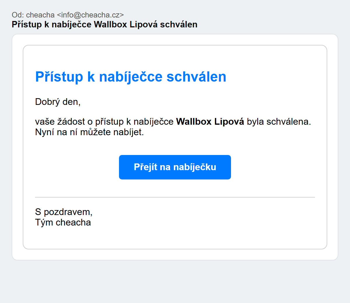 E-mail Přístup k nabíječce schválen